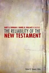 The reliability of the New Testament