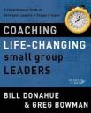 Coaching Life-Changing Small Group Leaders