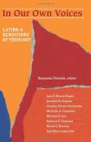 In our own voices : Latino/a renditions of theology