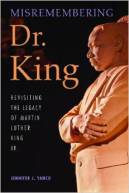 Misremembering Dr. King